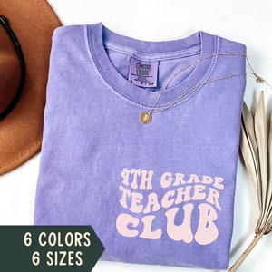 Fourth Grade Teacher Shirt, Retro 4th Grade Teacher Shirts, Comfort Colors Grade Level Shirt, 4th Grade Teacher Team T-Shirts,Back to School