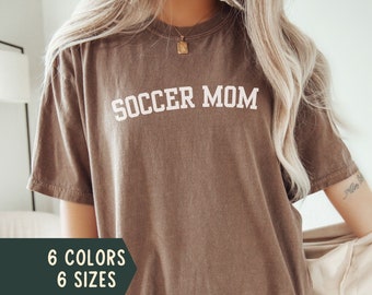 Soccer Mom Shirt, Comfort Colors Soccer Mom TShirt, Soccer Mama T-Shirt, Game Day Tee, Soccer Mom Gift, Sports Mom Shirt, Soccer Season