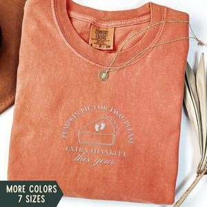 Embroidered Thanksgiving Pregnancy Announcement Shirt, Fall Pregnant Comfort Colors Shirt, Thankful Pregnancy Reveal, Autumn Pregnant Tee
