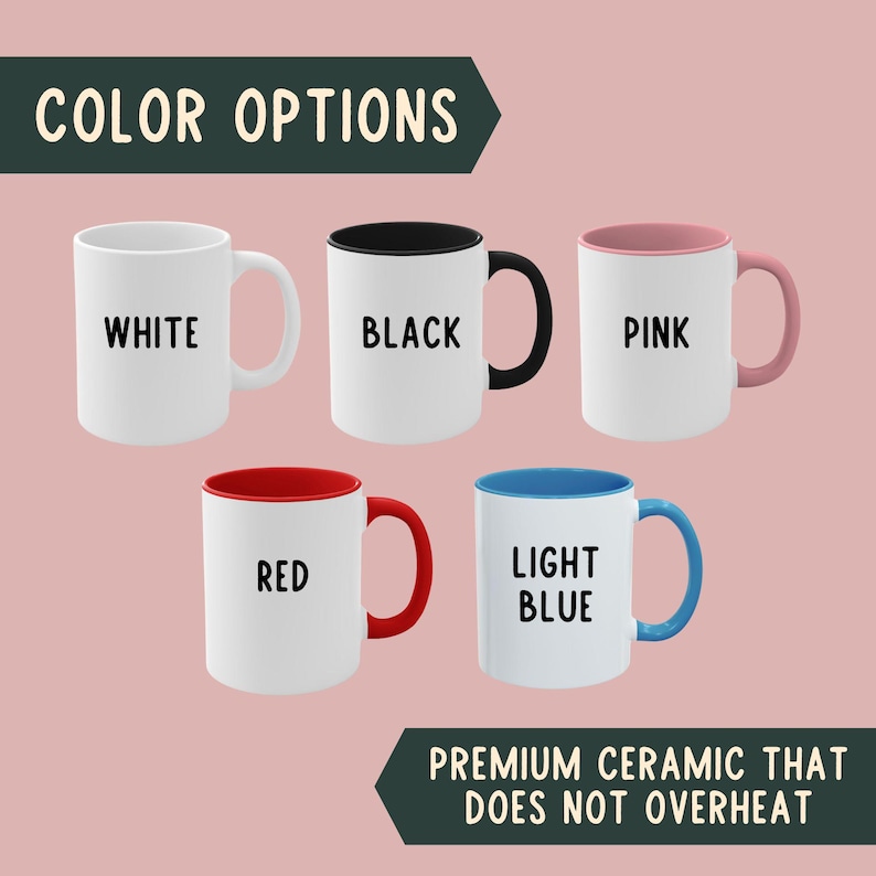 May include: Five white ceramic mugs with different colored interiors and handles: white, black, pink, red, and light blue. Text on the image reads "COLOR OPTIONS" and "PREMIUM CERAMIC THAT DOES NOT OVERHEAT."