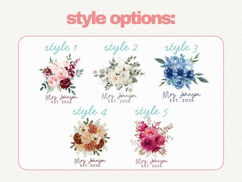 Puede incluir: Imagen que muestra cinco dise&ntilde;os de ramos florales, cada uno etiquetado como una "opci&oacute;n de estilo". Cada ramo presenta una disposici&oacute;n floral &uacute;nica, con el nombre "Mrs. Johnson" y el a&ntilde;o "EST. 2026" debajo. El texto "style options:" est&aacute; en la parte superior.
