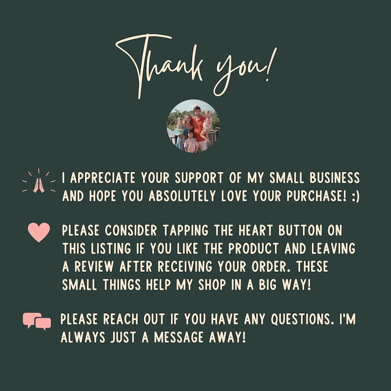 Puede incluir: Gr&aacute;fico verde oscuro con las palabras "Thank you!" en cursiva. La imagen incluye una foto familiar, un icono de coraz&oacute;n y texto que anima a los clientes a dejar rese&ntilde;as y contactar al vendedor.
