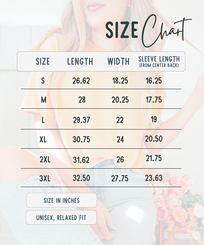 May include: A size chart for a unisex, relaxed-fit garment. The chart displays measurements in inches for sizes S through 3XL, including length, width, and sleeve length. The text "SIZE Chart" is written in a cursive font.