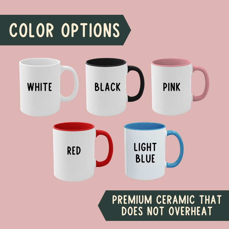 May include: Five ceramic mugs with different colored rims. The mugs are white with the following rim colors: white, black, pink, red, and light blue. The text on the mugs reads "WHITE", "BLACK", "PINK", "RED", and "LIGHT BLUE". The text "PREMIUM CERAMIC THAT DOES NOT OVERHEAT" is at the bottom of the image.