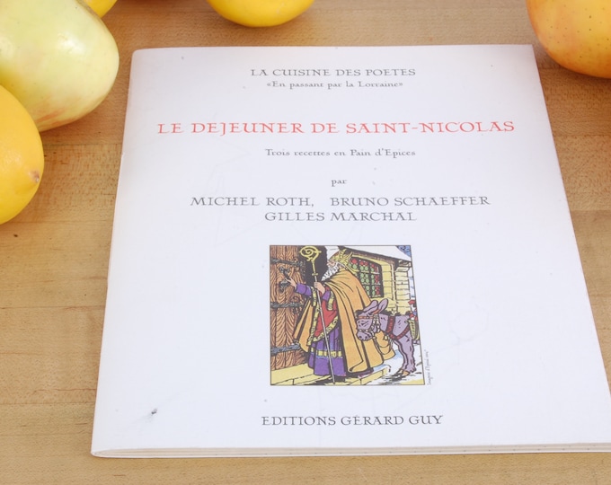 Le Dejeuner De Saint-Nicolas Vintage French Language Cookbook. As Found.