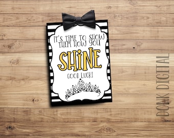 It's time to show them how you SHINE- Good Luck Favor Tags- pageant gift - Team Gift Tags- Competition Gift