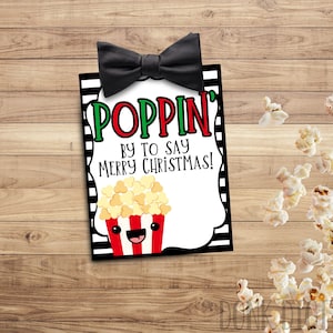 POPPIN by to say Merry Christmas- Christmas gift tag- Neighbor Gift- Neighbor Gift Tags- Christmas- popcorn tag