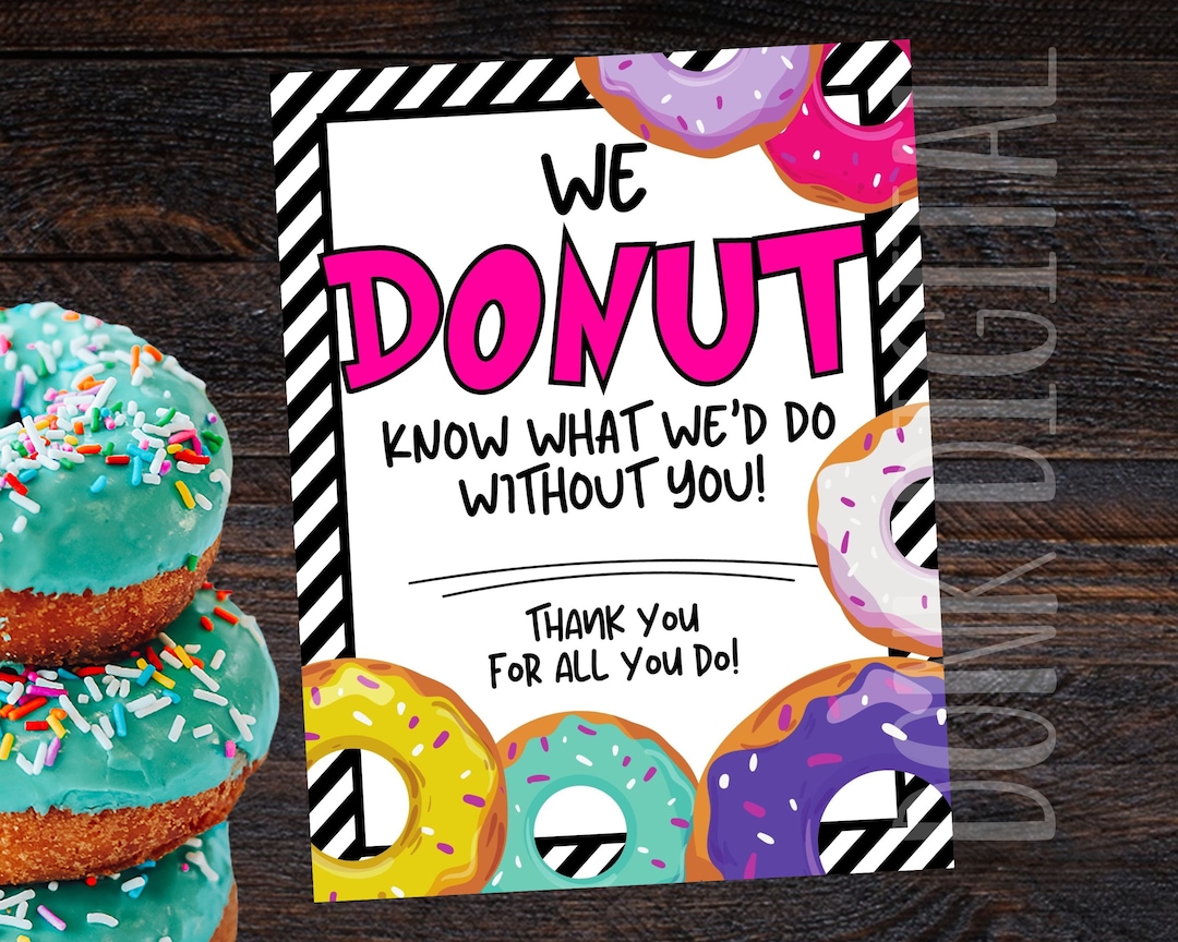 Donut Appreciation Sign - Employee Appreciation- Teacher Lunch-donut ...
