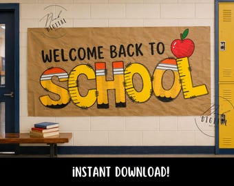 Welcome Back to School Banner: (Printable PDF)
