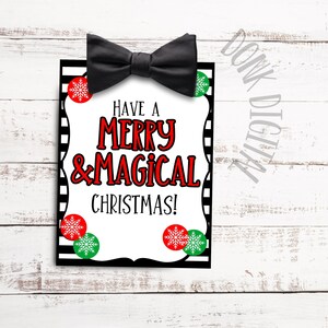 have a MERRY and Magical Christmas -Neighbor Gift Tag- Christmas Party Favor- Christmas-