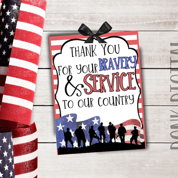 Thank you for your BRAVERY and SERVICE to our country- Veteran's Day Gift Tag- Thank you for your service- Patriotic Tag-