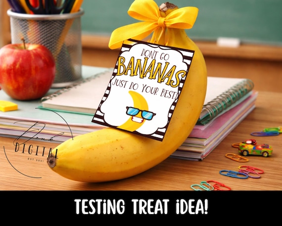 Bananas Student Testing Encouragement Tag: Printable (PDF) - Etsy