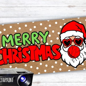 May include: A brown banner with white polka dots and the words "MERRY CHRISTMAS" in green and red. A cartoon Santa Claus wearing heart-shaped sunglasses is on the right. A projector is in the foreground.