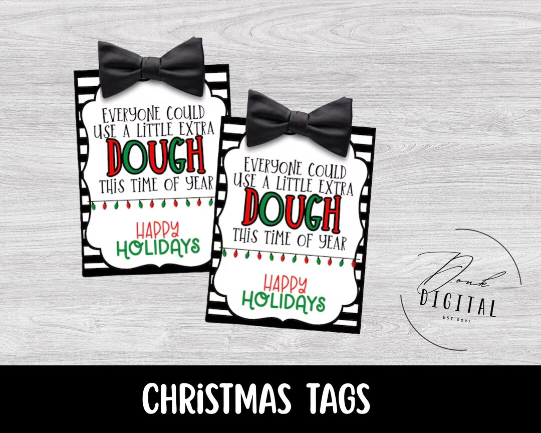 Extra Dough Christmas Tag: Printable (PDF) - Etsy