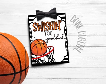 SWISHIN you good luck  ,l- basketball tag - Good Luck Favor Tags- PDF file Instant Download - Team Gift Tags- Competition Gift