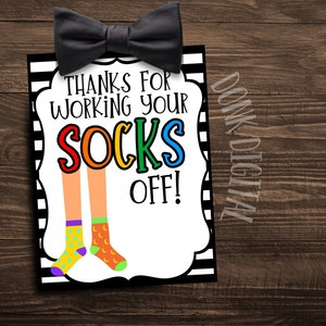 Druckbare Dankeschön Tags | “Danke, dass du SOCKEN AUS gearbeitet hast” | 2,5x3 ”Anhänger | 9 pro Bogen Lehrer, Mitarbeiter, Volunteer Geschenkanhänger
