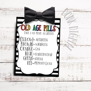 Old Age Pills Tag Printable- Over the hill- Birthday Gag Gift- Gag Gift-digital download