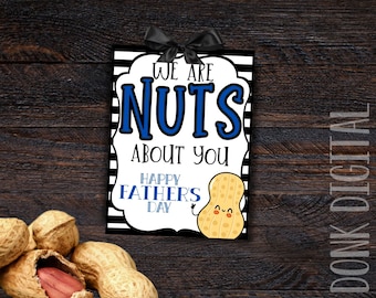 We are NUTS about you -  Happy Fathers Day Tag- Fathers Day Gift-Dad Birthday Gift