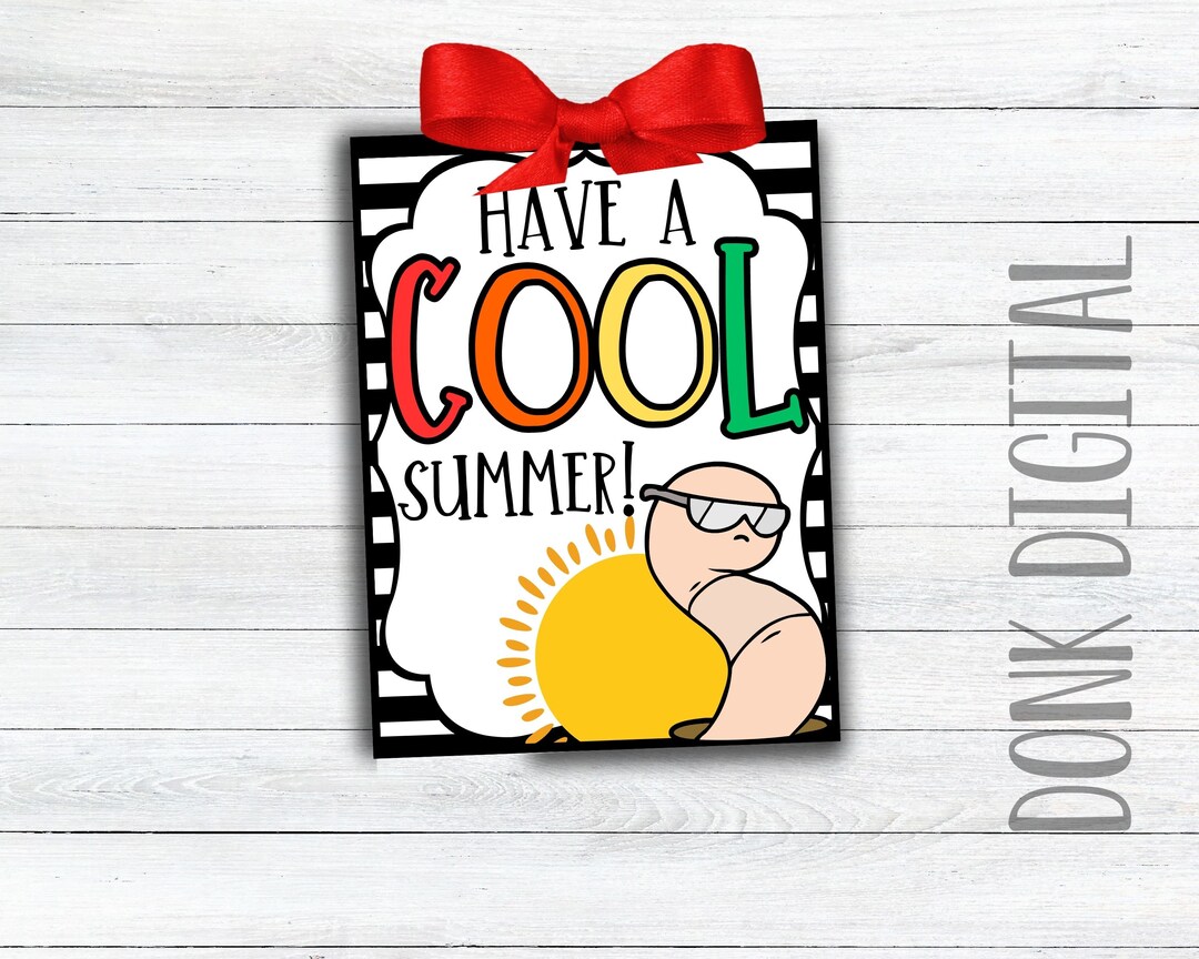 Cool Summer Gift Tag – End of School Year Printable (PDF) - Etsy