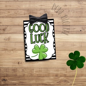 Good Luck Shamrock Tag- Good Luck Tag- Printable Gift Tag - St. Patrick&#39;s Day - Instant Download - Shamrock Tag- Good Luck Card