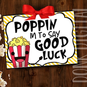 POPPIN in to say good luck - PDF file Instant Download -Popcorn Tag- Team Gift Tags- Competition Gift- Good Luck Tag