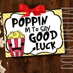 POPPIN in to say good luck - PDF file Instant Download -Popcorn Tag- Team Gift Tags- Competition Gift- Good Luck Tag