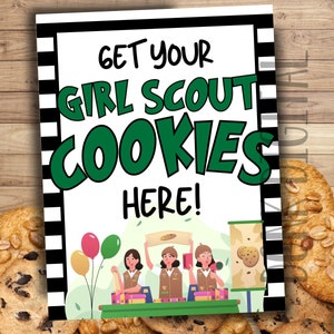 Girl Scout Cookie sign  - Get your Girl scout cookies here