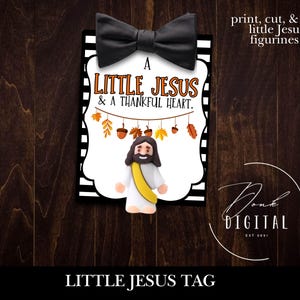 Thanksgiving Little Jesus Tags: Church Printable (PDF Download)
