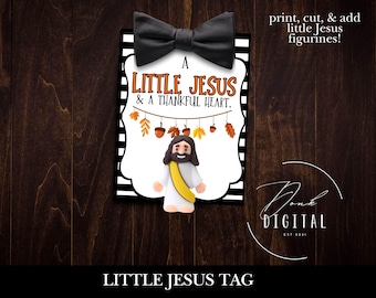 Thanksgiving Little Jesus Tags: Church Printable (PDF Download)