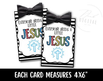 Everyone needs a little JESUS cards: printable (PDF)