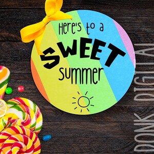 Sweet Summer Gift Tag: School Break Printable (PDF)