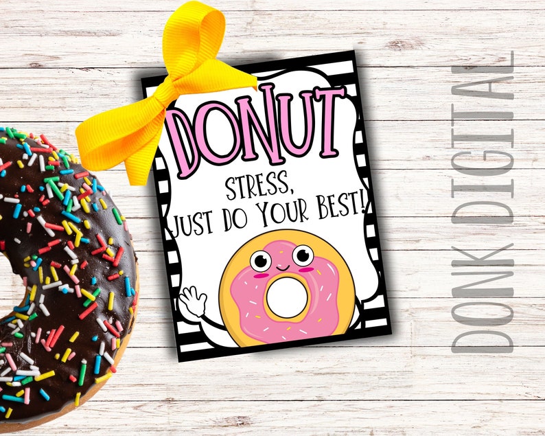 Donut Stress Test Motivation Tags: Printable Encouragement (PDF) image 2