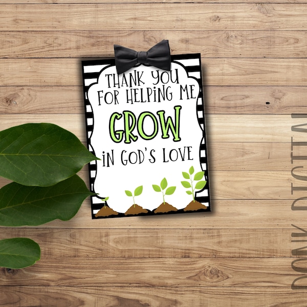 Thank you for helping me GROW in God's Love - Sunday School Printable - Church Printable - Religious Tags-