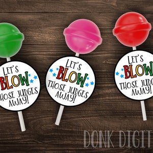 Blow the Judges Away Tag- Good Luck Favor Tags- PDF File Instant ...