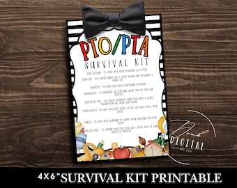 May include: A printable 4x6 inch survival kit for PTO/PTA parents. The black and white printable features a bow tie, a list of items, and colorful illustrations of school supplies.