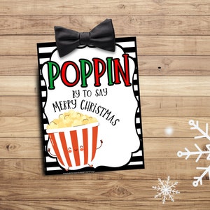 POPPIN by to say Merry Christmas  -Neighbor Gift Tag- Christmas Party Favor- Christmas