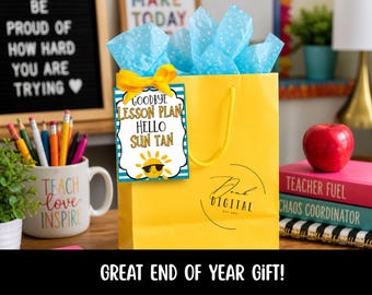 Goodbye Lesson Plan Hello Sun Tan Tag: Summer Gift (PDF)