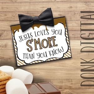 Jesus loves you smore than you know - Sunday School Printable - Church Printable - Religious Tags