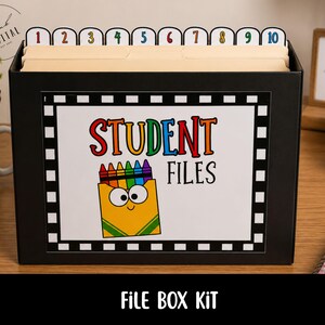 May include: A black file box containing manila folders with numbered tabs from 1 to 10. The front features a white label with a black and white checkered border, the text "STUDENT FILES" in colourful letters, and a cartoon yellow crayon box graphic.