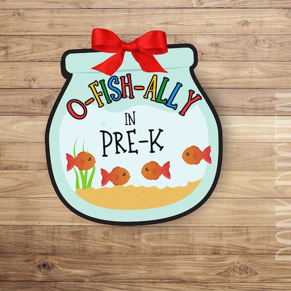 oFISHally in PRE-K - Goldfish Cracker Tag - Student Gift - Back to School Tag - Welcome Back Tag - School Tags - Printable Tag -