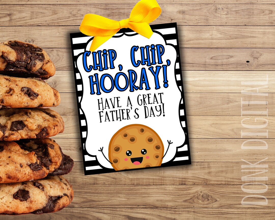Chip Chip HOORAY Have A Great Father s Day Happy Fathers Day Tag