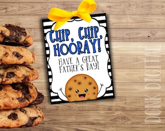 Funny Father&#39;s Day Cookie Tag: Chip Chip Hooray (PDF)