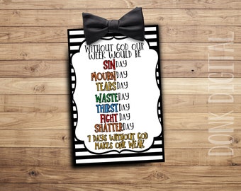 Without God our week would be Tag - Sunday School Printable - Church Printable - Religious Tags