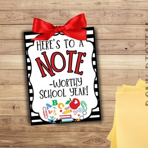 Here&#39;s to a NOTEworthy school year- welcome back- Back to School Gift Tag -Teacher Student Gift -  PTO- PTA