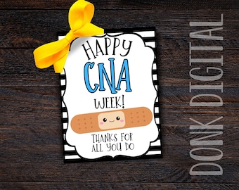 Happy CNA Week Tag - Certified Nurses Assistant Tags- Nurse Week Gift-Appreciation Gift