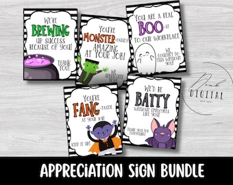 Halloween Appreciation Signs: PDF (Digital Download)