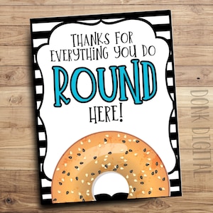 Bagel Appreciation Sign - Employee Appreciation- Teacher Lunch- Bagel Thank you -Staff Appreciatio-PTO PTA Themes