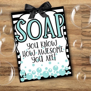 Soap Appreciation Gift Tags: Printable Favor Tags (Digital Download)
