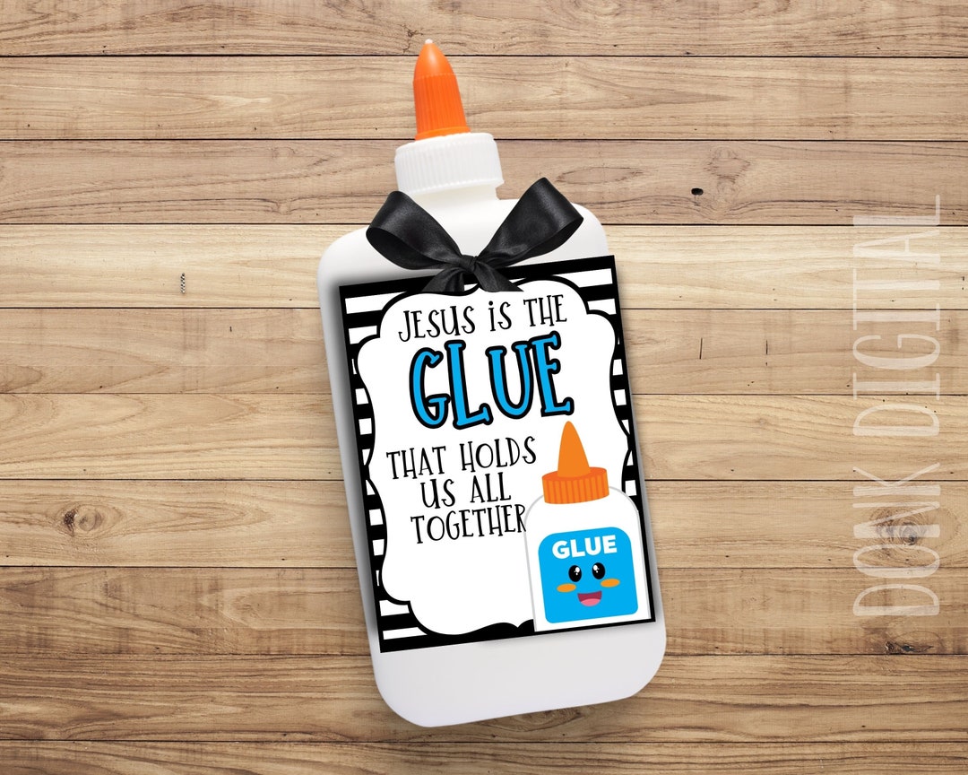 Jesus is the GLUE That Holds Us All Together - Sunday School Printable ...