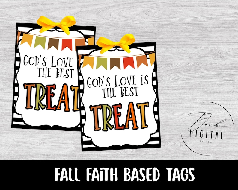 May include: Two rectangular tags with the text "God's Love is the Best Treat" in black, orange, and green. Each tag has a white border with a black and white striped edge and a yellow bow at the top. The words "Fall Faith Based Tags" are at the bottom.